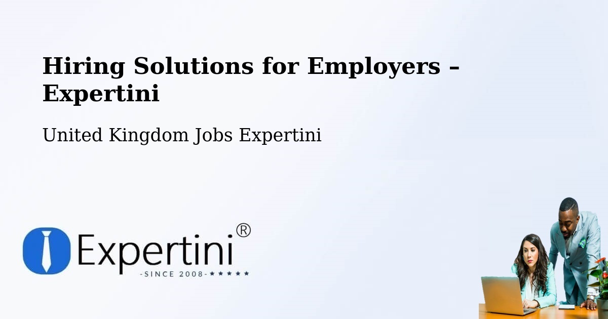 Hiring Solutions for Employers in Halstead - Halstead, United Kingdom Jobs Expertini